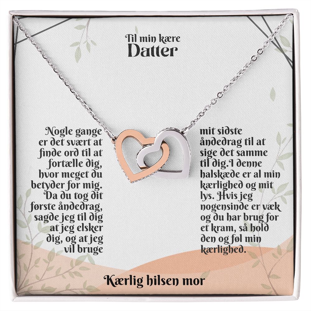 Til Min Kaere Datter | Kaerling Hilsen Mor | Min Kærlighed | Linket hjerte halskæde