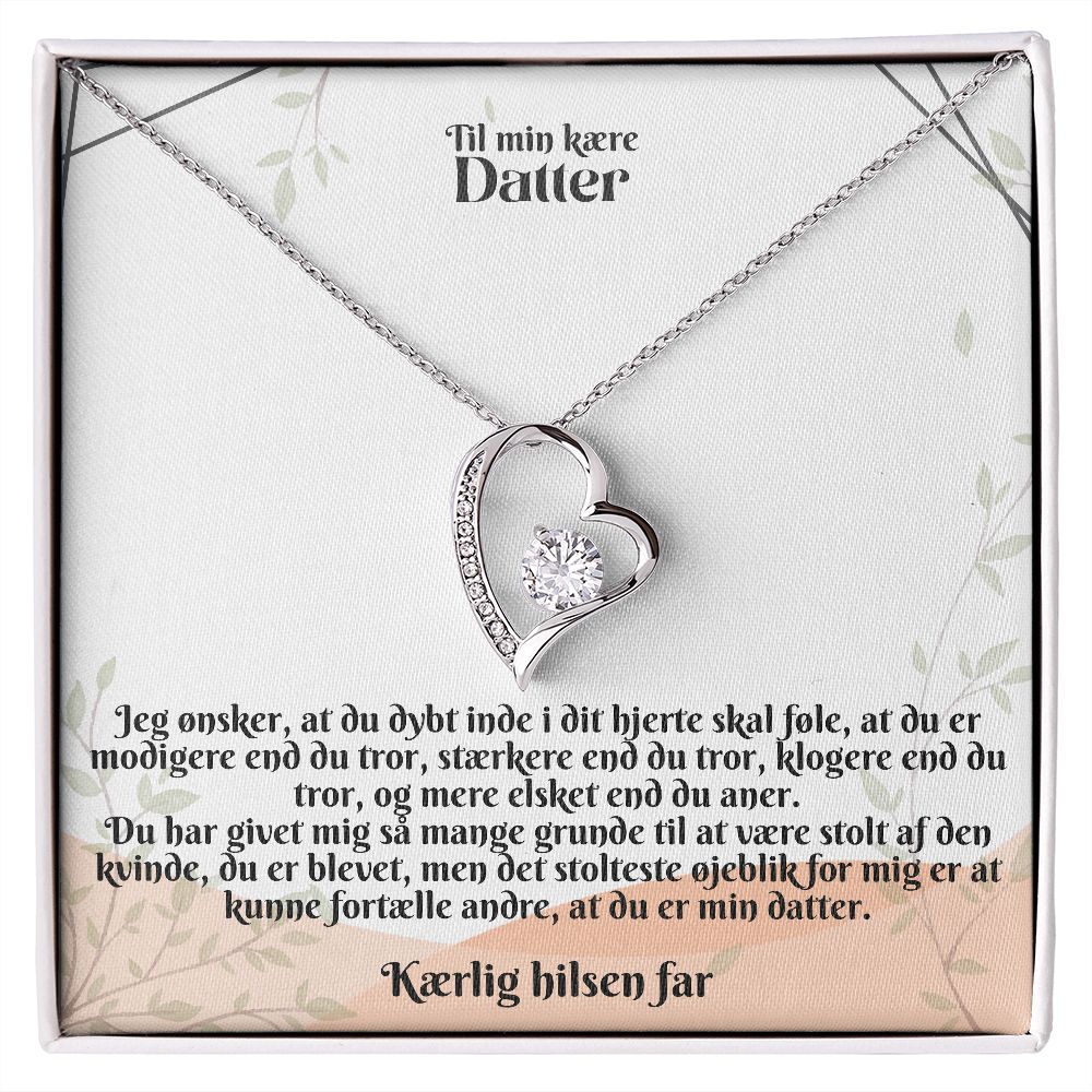 Til Min Kaere Datter | Kaerling Hilsen Far | Min Datter | Hjerte halskæde